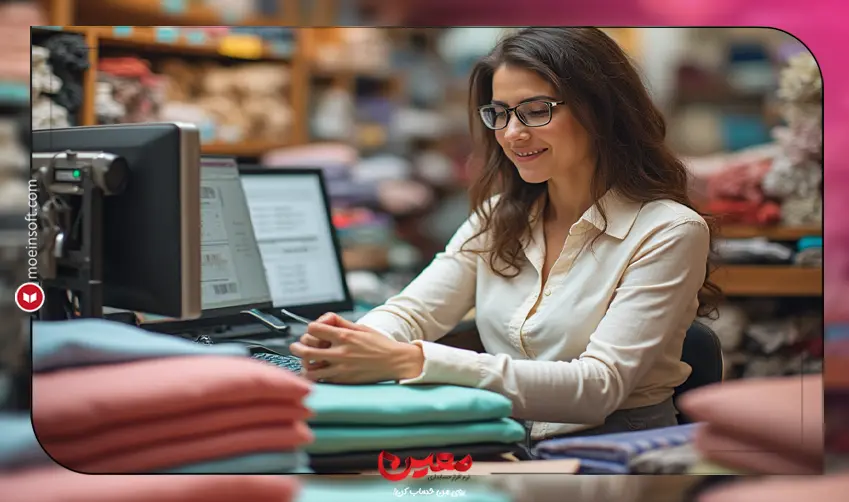 بهترین نرم‌ افزار حسابداری پارچه‌ فروشی | تا 7 از بهترین ها